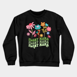 Plant mama Crewneck Sweatshirt